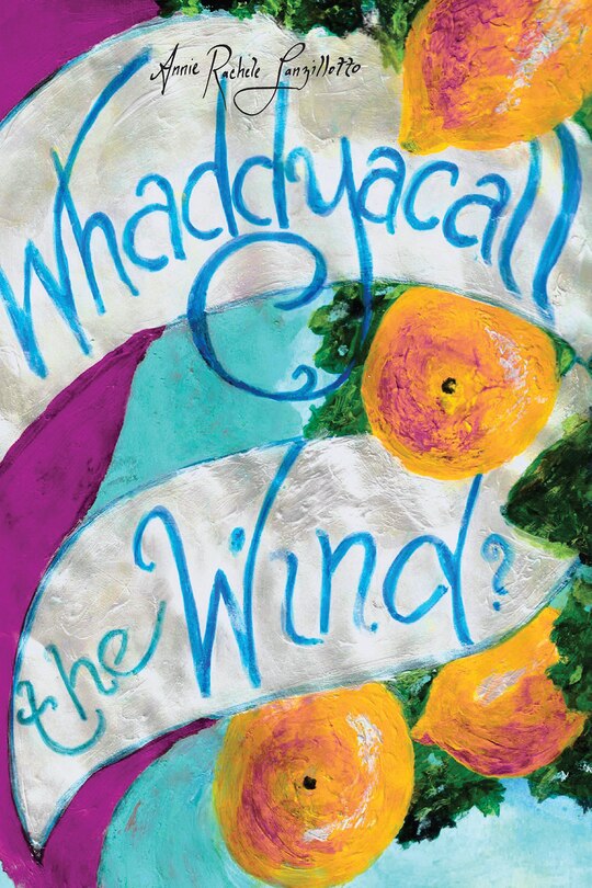 Front cover_Whaddyacall the Wind?