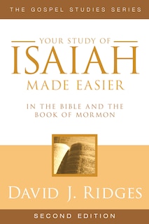 Front cover_Your Study of Isaiah Made Easier