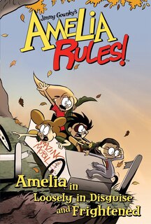 Couverture_Amelia in Loosely in Disguise and Frightened: #3