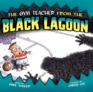 Front cover_Gym Teacher from the Black Lagoon