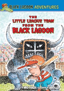 Front cover_Little League Team from the Black Lagoon