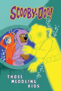 Scooby-Doo and Those Meddling Kids
