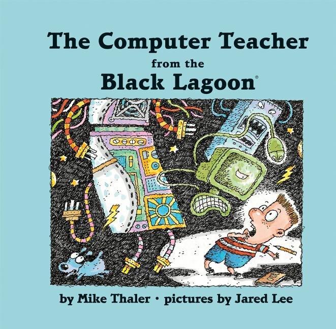 Front cover_Computer Teacher from the Black Lagoon