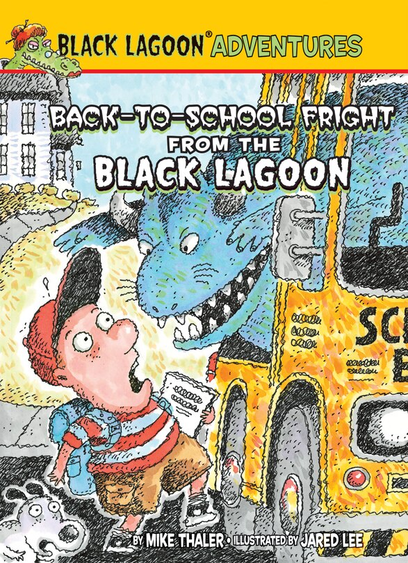 Front cover_Back-To-School Fright from the Black Lagoon