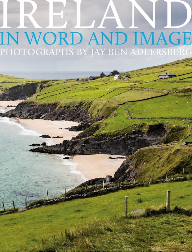 Ireland: In Word And Image: In Word And Image