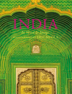 Front cover_India: In Word And Image, Revised, Expanded And Updated