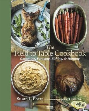 Couverture_The Field to Table Cookbook