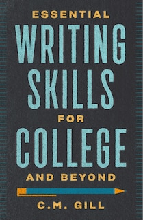 Front cover_Essential Writing Skills for College and Beyond