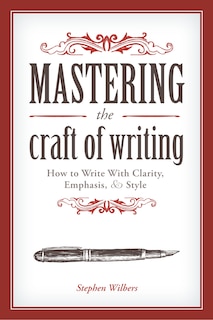 Couverture_Mastering The Craft Of Writing