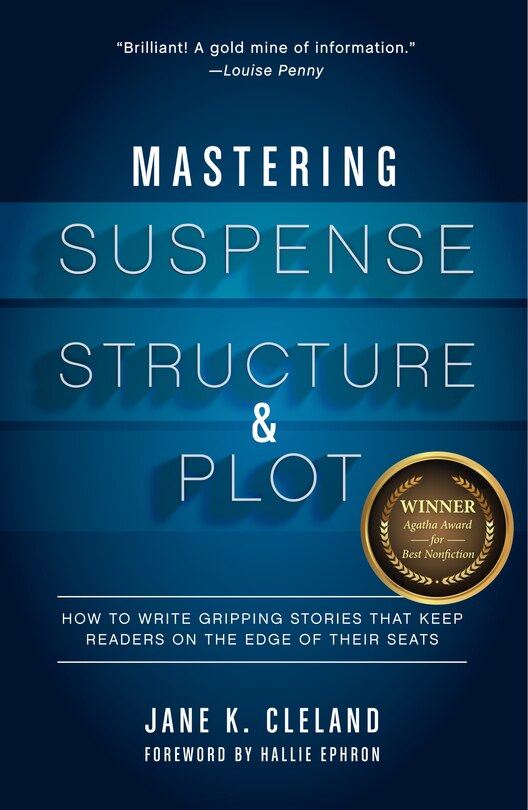 Front cover_Mastering Suspense, Structure, And Plot