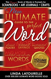 The New Ultimate Guide To The Perfect Word - Volume 2