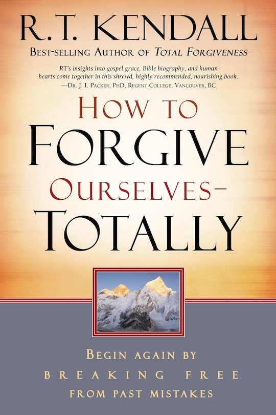 Front cover_How To Forgive Ourselves Totally
