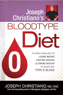 Front cover_Joseph Christiano's Bloodtype Diet O