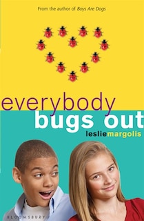 Everybody Bugs Out