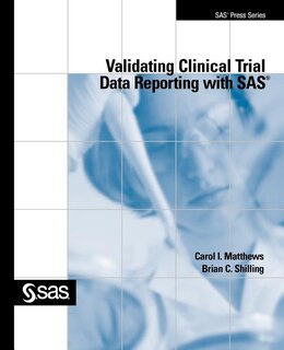 Couverture_Validating Clinical Trial Data Reporting With Sas