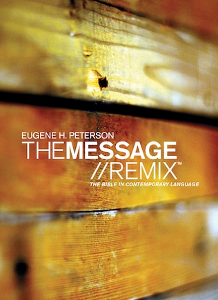 The Message//REMIX (Hardcover, Wood): The Bible in Contemporary Language