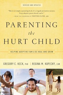 Couverture_Parenting the Hurt Child
