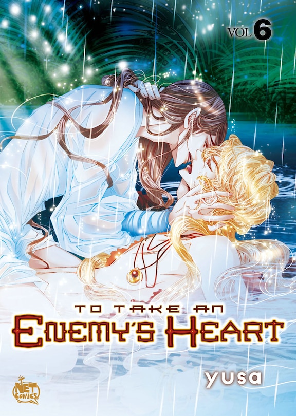 Couverture_To Take An Enemy’s Heart Volume 6