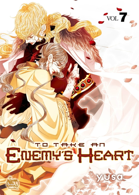 Front cover_To Take An Enemy’s Heart Volume 7