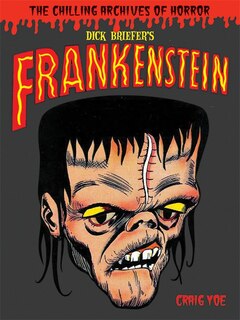 Couverture_Dick Briefer's Frankenstein