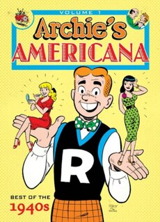 Front cover_Archie Americana Volume 1: Best Of The 1940s