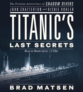 Front cover_Titanic's Last Secrets