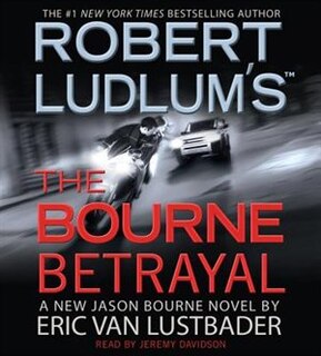 Front cover_Robert Ludlum's (tm) The Bourne Betrayal