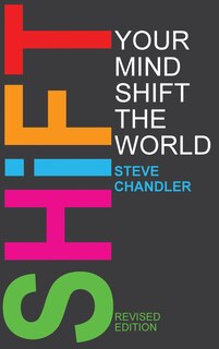 Front cover_Shift Your Mind Shift The World