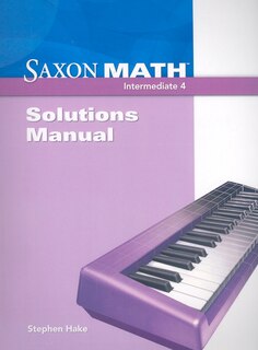 Couverture_Saxon Math Intermediate 4: Solutions Manual