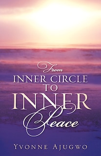 Front cover_From Inner Circle To Inner Peace