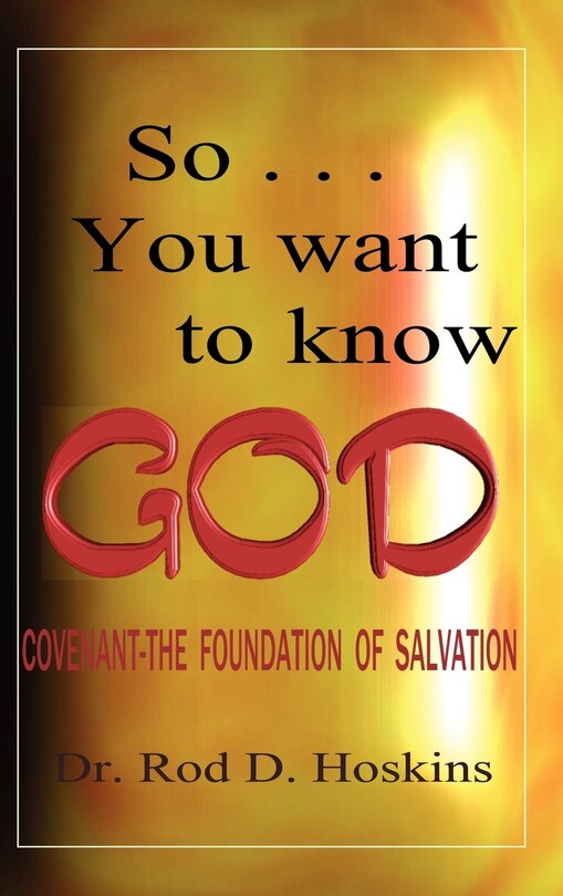 Front cover_So...you Want To Know God