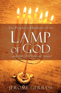 Couverture_The Prophetic Harmony of the Lamp of God