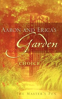 Front cover_Aaron And Erica's Garden