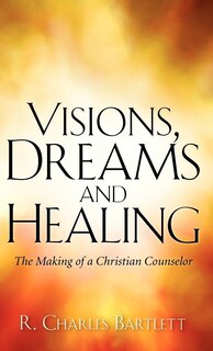 Front cover_Visions, Dreams and Healing