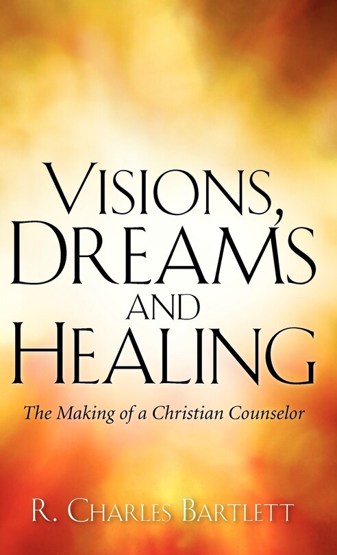 Front cover_Visions, Dreams and Healing