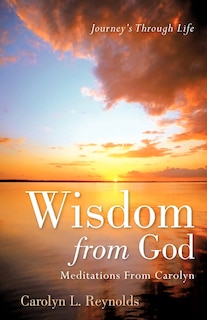 Couverture_Wisdom From God-Meditations From Carolyn