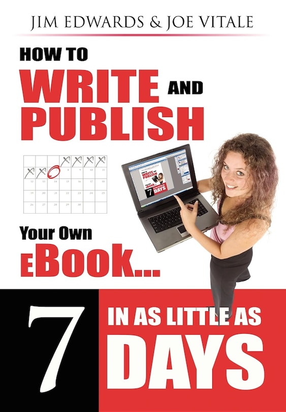Front cover_How To Write And Publish Your Own Ebook In As Little As 7 Days