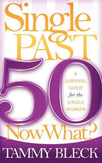 Couverture_Single Past 50 Now What?