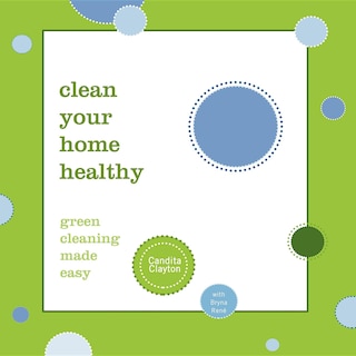 Front cover_Clean Your Home Healthy