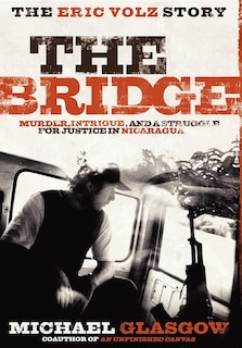 Couverture_The Bridge: The Eric Volz Story