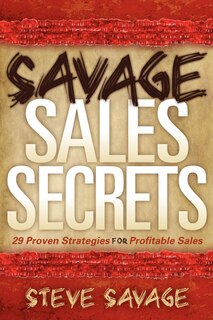 Couverture_Savage Sales Secrets