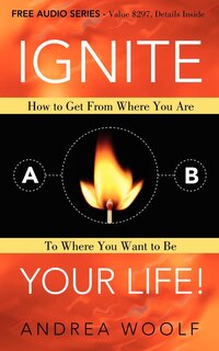 Front cover_Ignite Your Life!