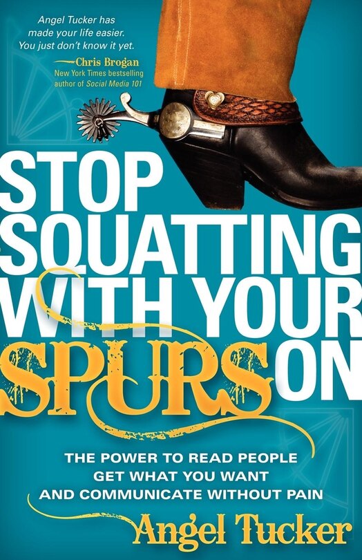Front cover_Stop Squatting With Your Spurs On