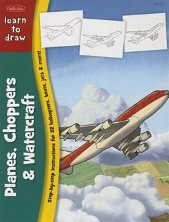 Front cover_Learn To Draw Planes, Choppers & Watercraft