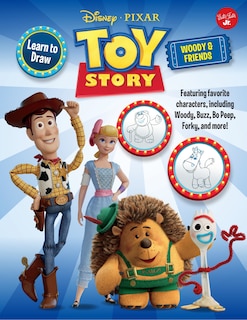 Couverture_Learn to Draw Disney Pixar Toy Story, Woody & Friends