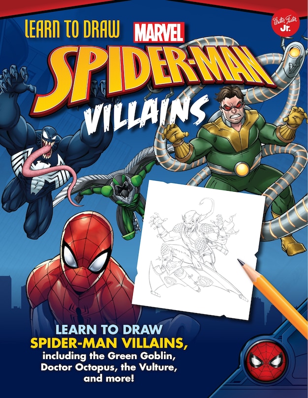 Front cover_Learn to Draw Marvel Spider-Man Villains