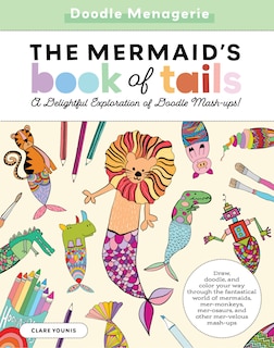 Front cover_Doodle Menagerie: The Mermaid's Book of Tails