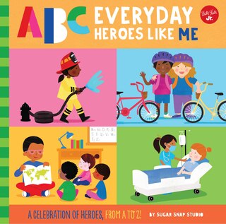 Front cover_Abc For Me: Abc Everyday Heroes Like Me