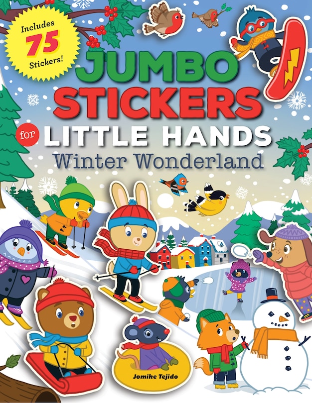 Jumbo Stickers For Little Hands: Winter Wonderland: Includes 75 Stickers