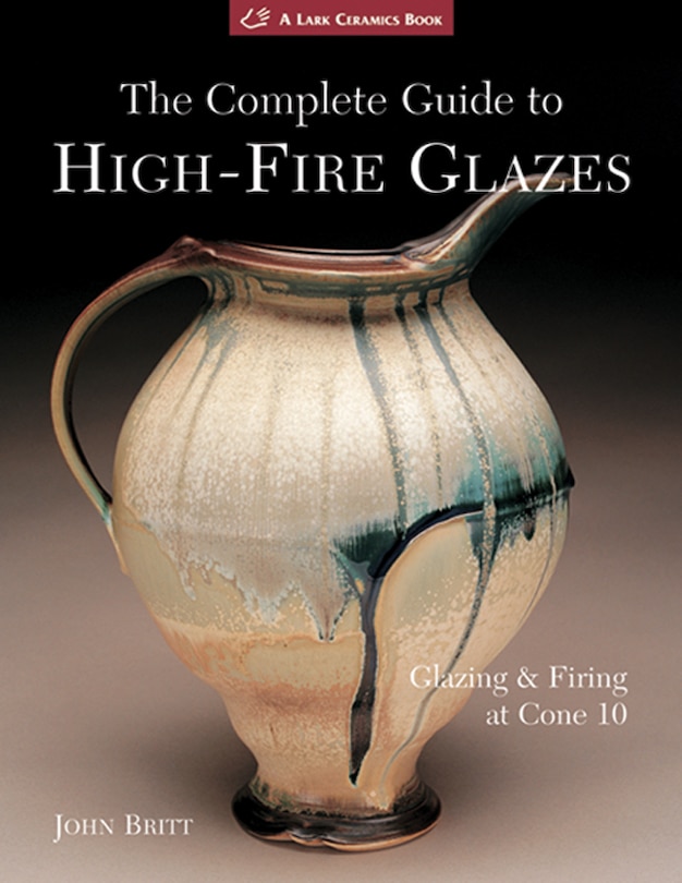 Couverture_The Complete Guide to High-Fire Glazes